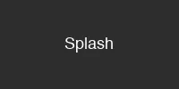 Splash