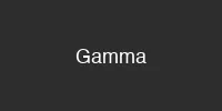 Gamma